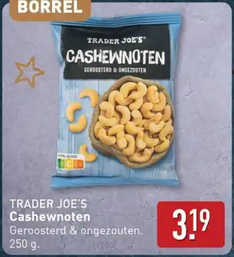 ALDI Trader joe's Cashewnoten aanbieding