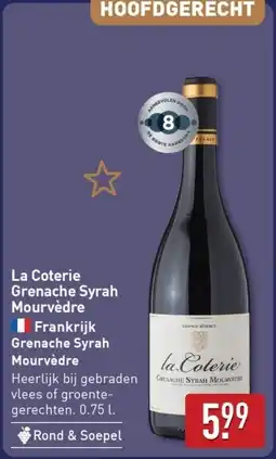 ALDI La Coterie Grenache Syrah Mourvèdre aanbieding