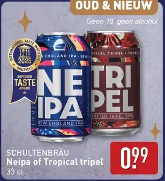 ALDI Schultenbräu Neipa of Tropical tripel aanbieding