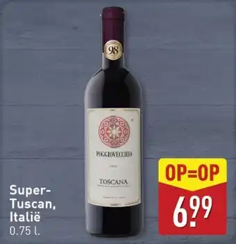 ALDI Super Tuscan aanbieding