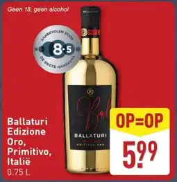 ALDI Ballaturi Edizione Oro, Primitivo, Italië aanbieding