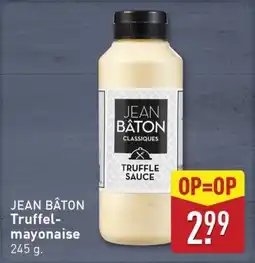 ALDI Jean Bâton Truffelmayonaise aanbieding