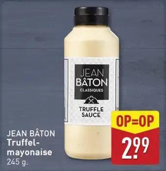 ALDI Jean Bâton Truffelmayonaise aanbieding
