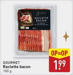 ALDI Gourmet Raclette bacon aanbieding