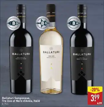 ALDI Ballaturi Sangiovese, Tre Uve of Nero d'Avola aanbieding