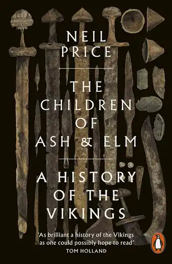 Amazon The Children of Ash and Elm: A History of the Vikings aanbieding
