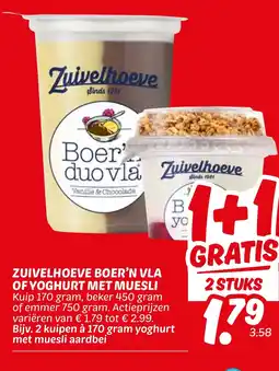 Dekamarkt Zuivelhoeve boer'n vla of yoghurt met muesli aanbieding