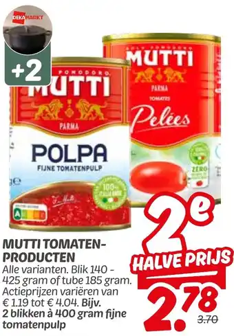 Dekamarkt Mutti tomaten producten aanbieding