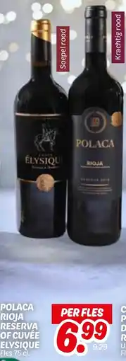 Dekamarkt Polaca rioja reserva of cuvée elysique aanbieding