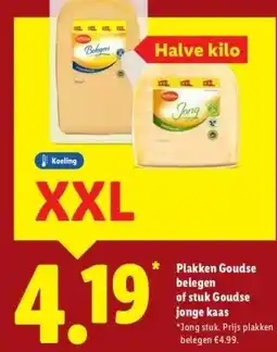 Lidl Plakken Goudse belegen of stuk Goudse jonge kaas aanbieding