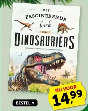 Boekenvoordeel HET FASCINERENDE boek DINOSAURIERS aanbieding