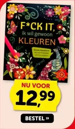 Boekenvoordeel F*CK IT, ik wil gewoon KLEUREN aanbieding