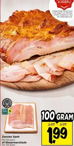 Vomar Voordeelmarkt Zeeuws Spek , of Shoarmarollade aanbieding