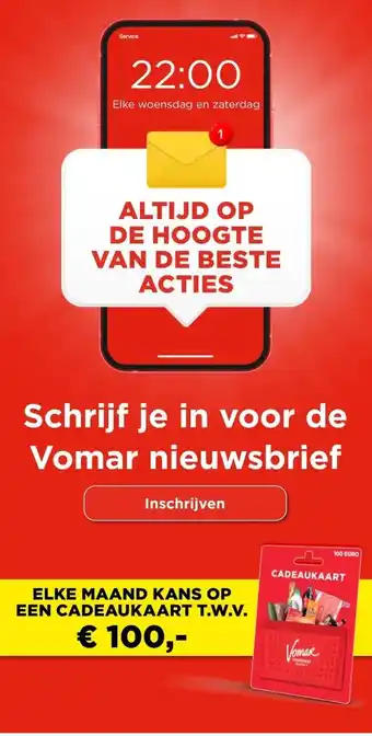Vomar Voordeelmarkt Schrijf je in voor de Vomar nieuwsbrief aanbieding