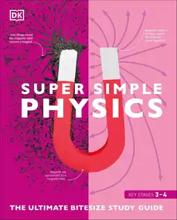 Amazon Super Simple Physics: The Ultimate Bitesize Study Guide aanbieding