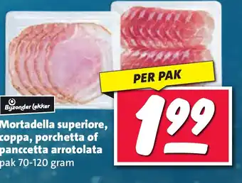 Nettorama Mortadella superiore, coppa, porchetta of panccetta arrotolata aanbieding