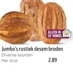 Jumbo Jumbo's rustiek desem broden aanbieding
