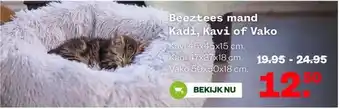 Welkoop Beeztees mand Kadi, Kavi of Vako aanbieding