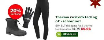 Welkoop Thermo ruiterkleding of schoeisel aanbieding