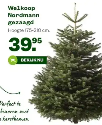 Welkoop Welkoop Nordmann gezaagd aanbieding