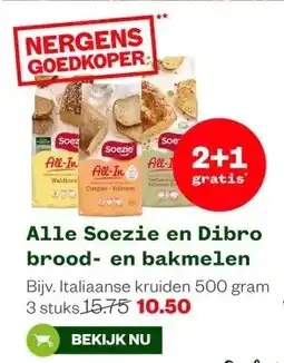 Welkoop Alle Soezie en Dibro brood en bakmelen aanbieding