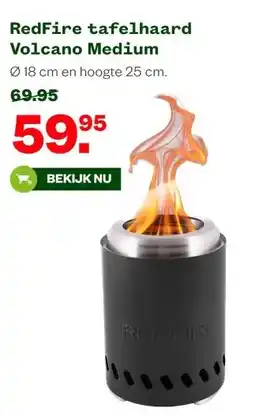 Welkoop RedFire tafelhaard Volcano Medium aanbieding