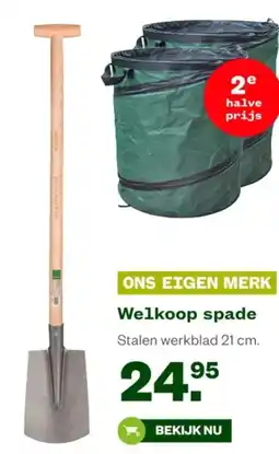 Welkoop Welkoop spade aanbieding
