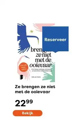 The Read Shop Ze brengen ze niet met de ooievaar aanbieding