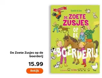 The Read Shop De Zoete Zusjes op de boerderij aanbieding