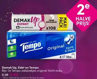 DA Demak'Up, Edet en Tempo aanbieding