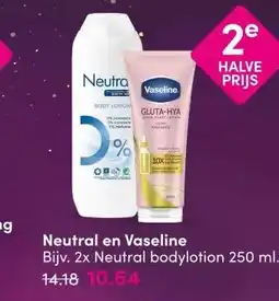 DA Neutral en Vaseline aanbieding