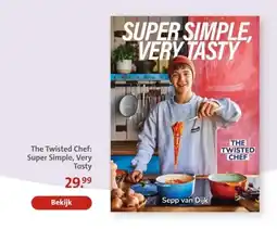 Bruna The Twisted Chef: Super Simple, Very Tasty aanbieding
