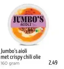 Jumbo Jumbo's aioli met crispy chili olie aanbieding