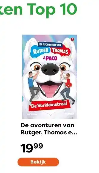 The Read Shop De avonturen van Rutger, Thomas en Paco 5 - De Verkleinstraal aanbieding