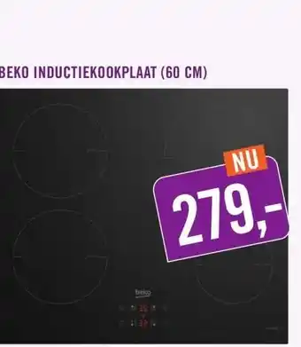 Keukendepot BEKO INDUCTIEKOOKPLAAT (60 CM) aanbieding