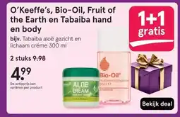 Etos O'Keeffe's, Bio-Oil, Fruit of the Earth en Tabaiba hand en body aanbieding