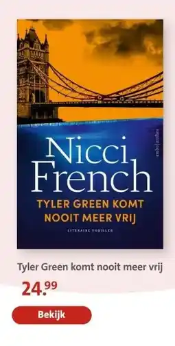 Bruna Tyler Green komt nooit meer vrij aanbieding