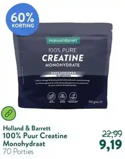 Holland & Barrett 100% Puur Creatine Monohydraat aanbieding