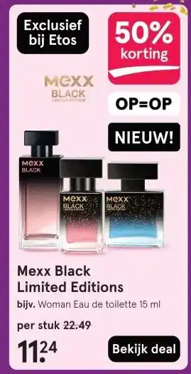 Etos Mexx Black Limited Editions aanbieding
