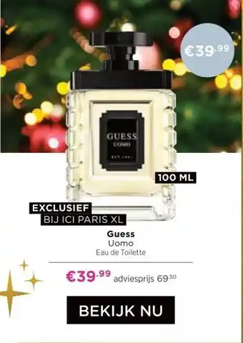 ICI Paris XL Guess aanbieding
