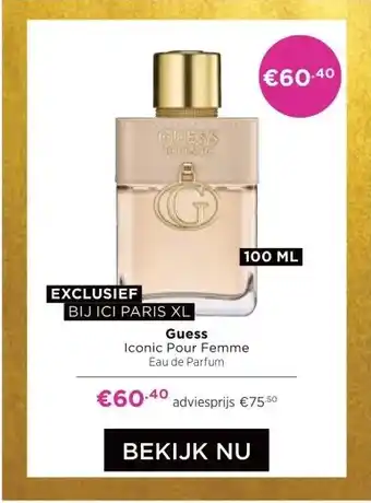 ICI Paris XL Guess aanbieding