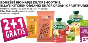MCD Supermarkt BONBÉBÉ BIO HAPJE EN/OF SMOOTHIE, ELLA'S KITCHEN ORGANIX EN/OF ORGANIX FRUITPUREE aanbieding