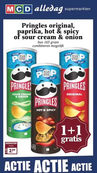 MCD Supermarkt Pringles original, paprika, hot & spicy of sour cream & onion aanbieding
