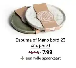 Ekoplaza Espuma of Mano bord aanbieding