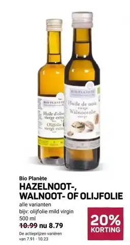 Ekoplaza Bio Planète HAZELNOOT-, WALNOOT-OF OLIJFOLIE aanbieding