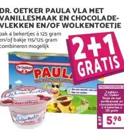 Boon`s Markt DR. OETKER PAULA VLA MET VANILLESMAAK EN CHOCOLADE- VLEKKEN EN/OF WOLKENTOETJE aanbieding