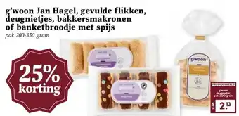Boon`s Markt g'woon Jan Hagel, gevulde flikken, deugnietjes, bakkersmakronen of banketbroodje met spijs aanbieding