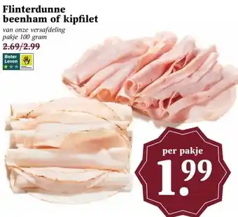 Boon`s Markt Flinterdunne beenham of kipfilet aanbieding