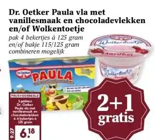Boon`s Markt Dr. Oetker Paula vla met vanillesmaak en chocoladevlekken en/of Wolkentoetje aanbieding