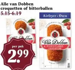 Boon`s Markt Alle van Dobben croquetten of bitterballen aanbieding